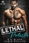 [San Diego Mafia Kings 02] • Lethal Protector (San Diego Mafia Kings Book 2)